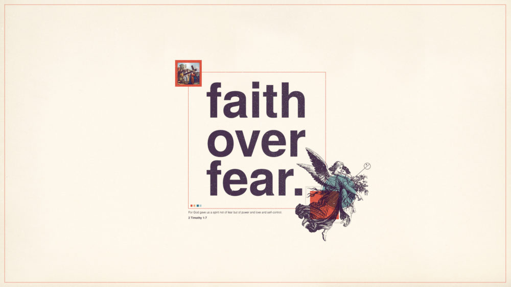 Faith Over Fear 